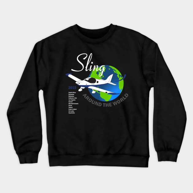 Sling Around The World 2015 Crewneck Sweatshirt by ocsling